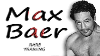 Max Baer RARE Training In Prime