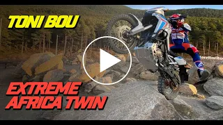 Toni Bou extreme enduro Honda Africa Twin & CRF 250