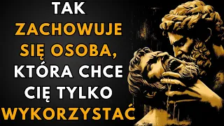 12 ZACHOWAŃ OSOBY, KTÓRA CIĘ TYLKO WYKORZYSTUJE I NIE DBA O CIEBIE