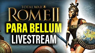 ROME 2 PARA BELLUM MOD LIVE! - Total War Mod Gameplay