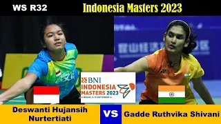 Deswanti Hujansih Nurtertiati (INA) vs Gadde Ruthvika Shivani (IND) | WS R32 Indonesia Masters 2023