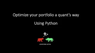 Optimize your portfolio like a Quant using Python