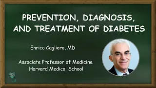 Prevention, Diagnosis, and Treatment of Diabetes   Part 1 Health4theworld Academy