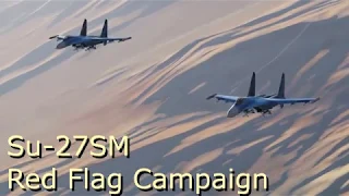 Su-27SM - 19-1 Red Flag Campaign