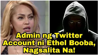 Admin ng Twitter Account ni Ethel Booba, Nagsalita Na