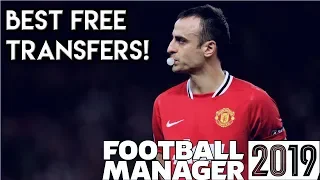 Football Manager 2019: The Best Free Transfers/Free Agents in FM19!