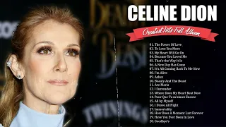 Celine Dion Full Album 🎸 Celine Dion greatest hits full album 🎶 Celine Dion Les Plus Grands Succès