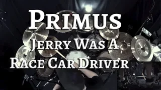 Primus - Jerry Was A Race Car Driver - Drum Cover By Joonas Takalo