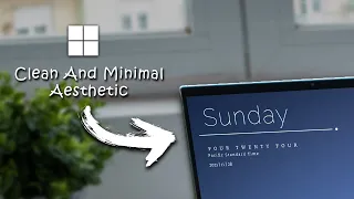 How to make your desktop clean and minimal + aesthetic | Windows 11