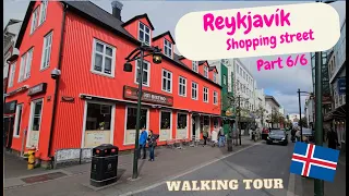 Reykjavík - Shopping street - Laugavegur street - Iceland - Top must see - Part 6/6 - Best walking