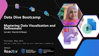 Data Dive Bootcamp I EP 02 Mastering Data Visualization and Refinement