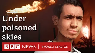 Iraq: Under poisoned skies - BBC World Service Documentaries