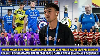 PARAH❗️PERSIB MALAH DICAP BEGINI USAI KALAH DARI SLEMAN😱Hodak Beri Pengakuan MENGEJUTKAN Ini!