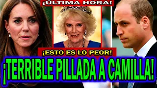 🔴TERRIBLE PILLADA A CAMILLA - KATE MIDDLETON SUFRE POR WILLIAM - EL SECRETO DE HARRY Y MEGHAN