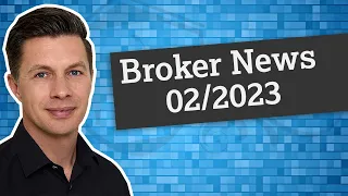 Broker News 02/2023: 2,3 % Zinsen bei Scalable, Flatex, DADAT mit gratis Gehaltskonto, Sparzinsen