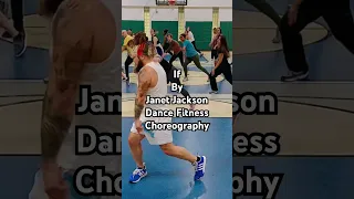 If by @JanetJackson Dance Fitness Choreography on our Channel #fitness #dance #choreography