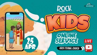 ROCK KIDS | LIFE WITH JESUS | EP 12 | APRIL 25th 2021 | 11:30am | REC