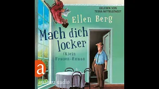 Ellen Berg - Mach dich locker - (K)ein Frauen-Roman