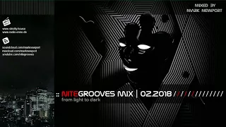 :: nitegrooves mix | Deep House, Tech House & Progressive House | 02/2018