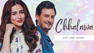 Asfi and Mano new VM on Chhalawa Sana javed and osman khalid butt KALA DORIYA drama vm