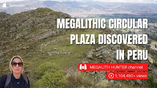 MEGALITHIC Circular PLAZA Discovered In PERU