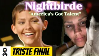 Nightbirde Concursante de "America's Got Talent" Muere tras Dura Batalla Contra el Cáncer.