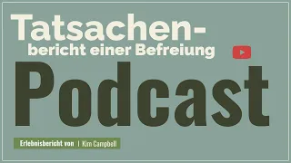 Tatsachenbericht einer Befreiung - Kim Campbell