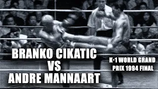 Branko Cikatic vs Andre Mannaart | K-1 Grand Prix 94