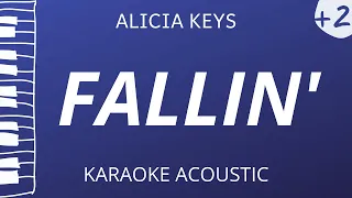 Fallin' - Alicia Keys (Acoustic Karaoke) Higher Key