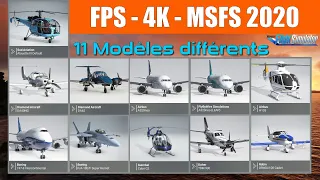 FPS 4K - TEST AVEC 11 MODÈLES [AVIONS ET HÉLICOPTÈRES] SUR FS2020