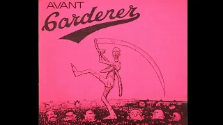 Avant Gardener - Strange Gurl In Clothes {1977}