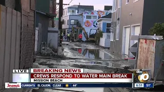 Water main breaks in Mission Beach neighborhood