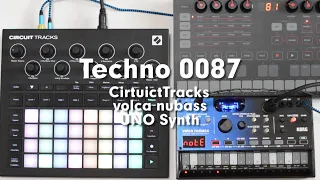 Techno 0087 / Original /CircuitTracks, nubass, UNO Synth