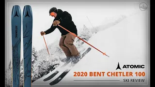 2020 Atomic Bent Chetler 100 Ski Review