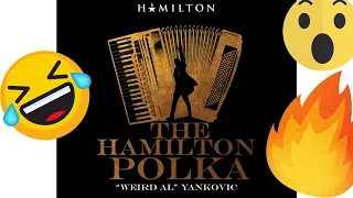 HAMILTON POLKA by WEIRD AL is a wild ride. | A REACTION