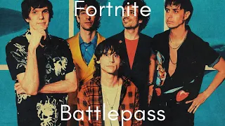 The Strokes cover Fortnite Battle Pass Song