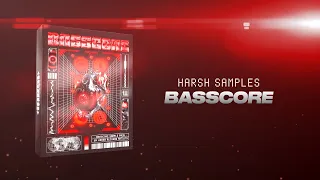 Harsh Samples Presents: BASSCORE