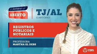 Aula gratuita sobre Registros Públicos e Notariais | TJ/AL - Cartório