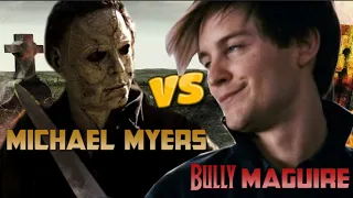 Bully Maguire KILLS Michael Myers