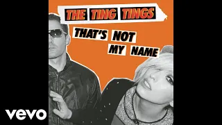 The Ting Tings - That's Not My Name (Soul Seekerz Club Mix) (Audio)