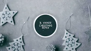 B.Vikker -Merry Christmas Everyone (Shakin Stevens Remix) 2022