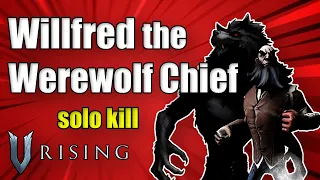 V Rising - Willfred the Werewolf Chief (Boss Fight)