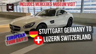 Mercedes AMG GTs European Road Trip Day 3 Stuttgart Germany to Luzern Switzerland 2023