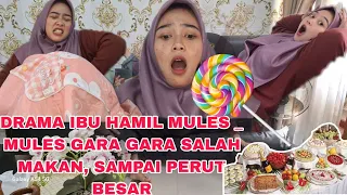 DRAMA LUCU IBU HAMIL MULES_ MULES GARA _ GARA SALAH MAKAN, SAMPAI PERUT JUMBO