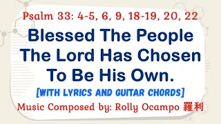 for 26 May 2024 Mass |  Psalm 33: Blessed The People The Lord Has Chosen To Be His Own.