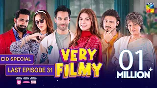 Very Filmy - Eid Special - Last Episode 31 - 12 Apr 24 - Foodpanda, Mothercare & Ujooba Beauty Cream