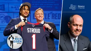 “Killed It!” - Rich Eisen on the Texans’ & Eagles’ Impressive NFL Draft Round One Hauls