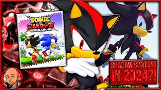 WHY YOU SHOULD BE HYPE FOR SONIC X SHADOW GENERATIONS!?