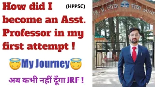 How Did I Become Asst. Professor in My First Attempt || My Journey & Struggle Story | HPPSC English