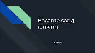 Encanto Songs Ranked